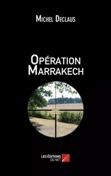 Opération Marrakech