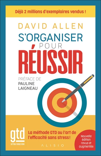 S'organiser pour réussir - David Allen - Alisio