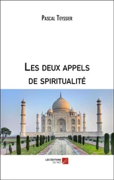 Les deux appels de spiritualité