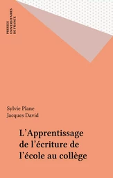 L'Apprentissage de l'écriture de l'école au collège