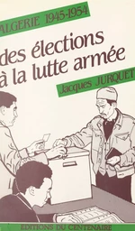 La Révolution nationale algérienne et le Parti communiste français (4)