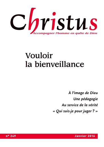 Christus janvier 2016 | n° 249 - Revue Christus - Christus