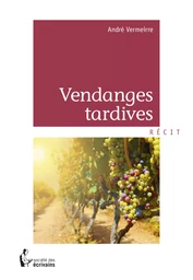 Vendanges tardives