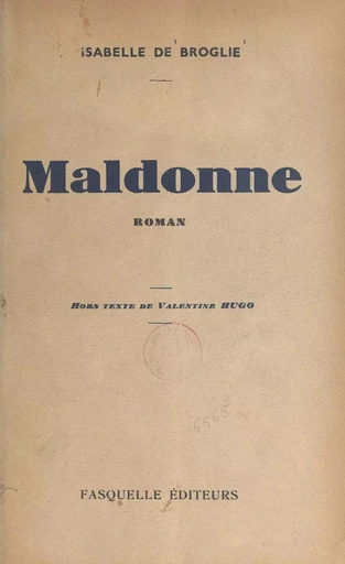 Maldonne - Isabelle de Broglie - (Grasset) réédition numérique FeniXX