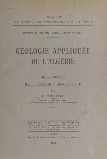 Géologie appliquée de l'Algérie - M. Dalloni - FeniXX réédition numérique