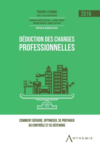 Déduction des charges professionnelles - 2016 -  - Anthemis