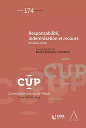 Responsabilité, indemnisation et recours