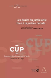 Les droits du justiciable face à la justice pénale