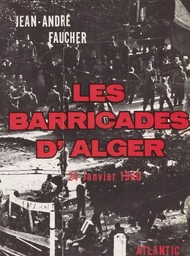 Les barricades d'Alger