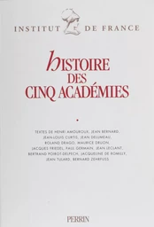 Histoire des cinq académies