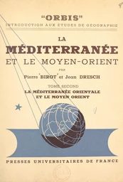 La Méditerranée et le Moyen-Orient (2)