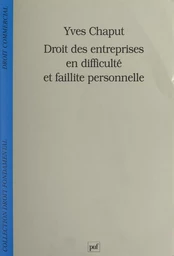 Droit des entreprises en difficulté et faillite personnelle