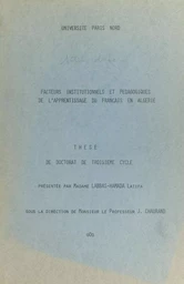 Facteurs institutionnels et pédagogiques de l'apprentissage du français en Algérie