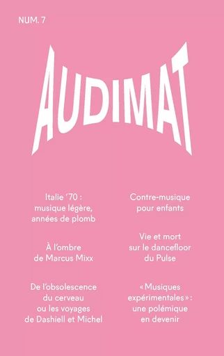 Audimat - Revue n°7 -  - Revue Audimat