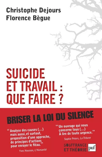 Suicide et travail : que faire ? - Christophe Dejours, Florence Bègue - Humensis