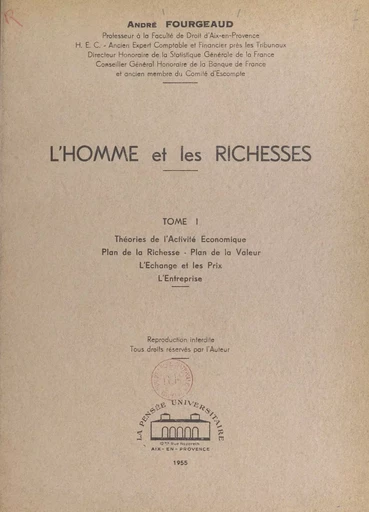 L'homme et les richesses (1) - André Fourgeaud - FeniXX réédition numérique