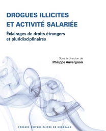 Drogues illicites et activité salariée