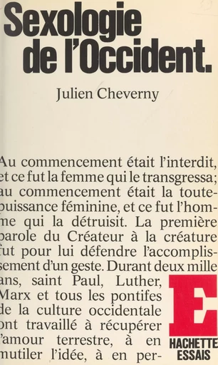 Sexologie de l'Occident - Julien Cheverny - (Hachette) réédition numérique FeniXX