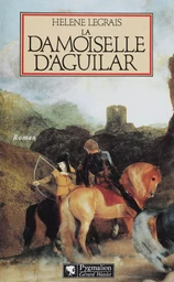 La Demoiselle d'Aguilar