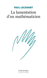 La lamentation d'un mathématicien