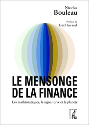 Le mensonge de la finance