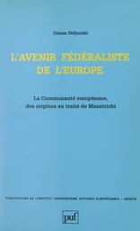 L'avenir fédéraliste de l'Europe