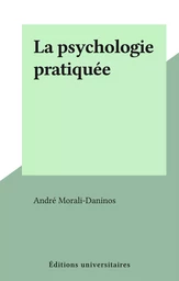 La psychologie pratiquée