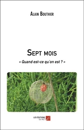 Sept mois