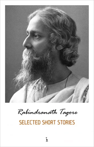 Selected Short Stories - Rabindranath Tagore - Pandora's Box