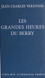 Les Grandes Heures du Berry