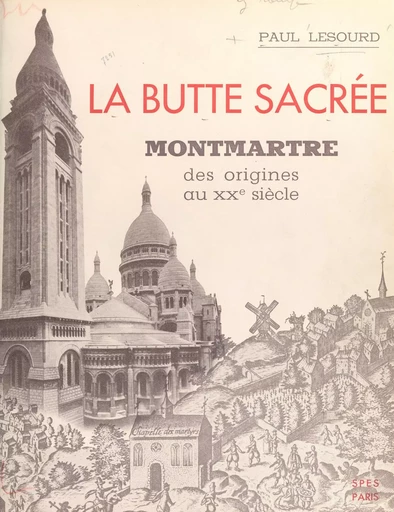 La butte sacrée - Paul Lesourd - FeniXX réédition numérique