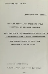 Contribution à la compréhension du rôle de la personnalité dans le choix professionnel