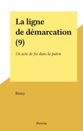 La ligne de démarcation (9)