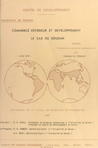 Commerce extérieur et développement, le cas du Soudan - Ibrahim Ali Elgaali - FeniXX réédition numérique