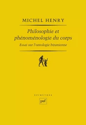 Philosophie et phénoménologie du corps