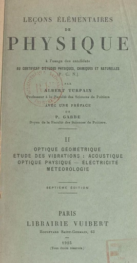 Leçons élémentaires de physique - Albert Turpain - FeniXX réédition numérique