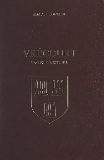 Vrécourt - André-Léon Fontaine - FeniXX réédition numérique