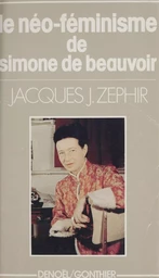 Le néo-féminisme de Simone de Beauvoir