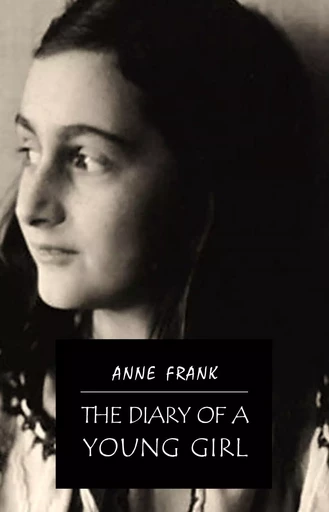 The Diary of a Young Girl - Anne Frank - Pandora's Box