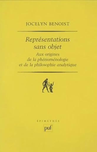 Représentations sans objet - Jocelyn Benoist - Humensis