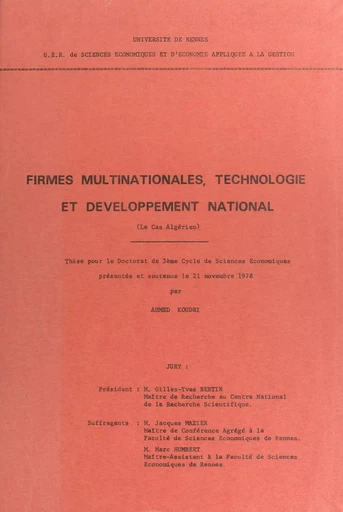 Firmes multinationales, technologie et développement national : le cas algérien - Ahmed Koudri - FeniXX réédition numérique