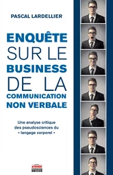 Enquête sur le business de la communication non verbale