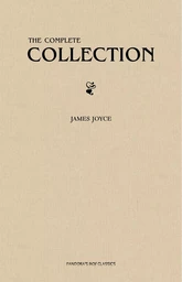 James Joyce: The Complete Collection