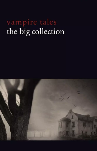 Vampire Tales: The Big Collection (80+ stories in one volume: The Viy, The Fate of Madame Cabanel, The Parasite, Good Lady Ducayne, Count Magnus, For the Blood Is the Life, Dracula’s Guest, The Broken Fang, Blood Lust, Four Wooden Stakes...) - Leonid Andreyev, Nicolas Gogol, M. R. James, E. F. Benson, Ambrose Bierce, Algernon Blackwood, Walter De La Mare, F. Marion Crawford, Arthur Conan Doyle, Robert E. Howard, D. H. Lawrence, H. P. Lovecraft, Vernon Lee, Guy de Maupassant, Edith Nesbit, Vincent O’Sullivan, Edgar Allan Poe, Clark Ashton Smith, Bram Stoker, H. G. Wells, Edith Wharton, Victor Roman, Pu Songling, Johann Ludwig Tieck, John William Polidori, Alexei Tolstoy, Sabine Baring-Gould, William Gilbert, Jan Neruda, A. B. Mitford, Eliza Lynn Linton, Phil Robinson, Karl Heinrich Ulrichs, Julian Hawthorne, Mary Cholmondeley, Anne Crawford, Marsh Richard, Eric Stenbock, Mary E. Braddon, Fred M. White, H. B. Marriott-Watson, Hume Nisbet, F. G. Loring, Augustus Hare, Mary E. Wilkins Freeman, Frank Norris, Louise J. Strong, Luigi Capuana, Théophile Gaultier, E. G. Swain, Claude Askew, Hanns Heinz Ewers, Horacio Quiroga, Ulric Daubeny, Uel Key, Dion Fortune, Everil Worrell, Robert Louis Stevenson, Hesketh V. Pritchard, Cynthia Asquith - Pandora's Box