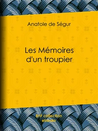 Les Mémoires d'un troupier