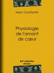 Physiologie de l'amant de cœur