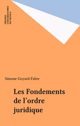 Les Fondements de l'ordre juridique