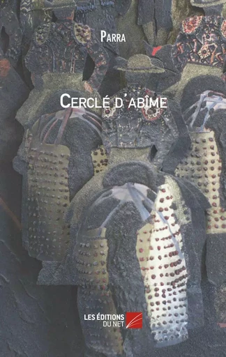 Cerclé d'abîme -  Parra - Les Éditions du Net