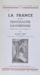 La France et les principautés danubiennes