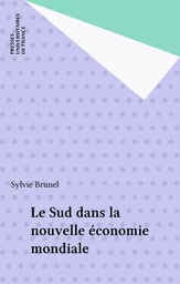 Le Sud dans la nouvelle économie mondiale